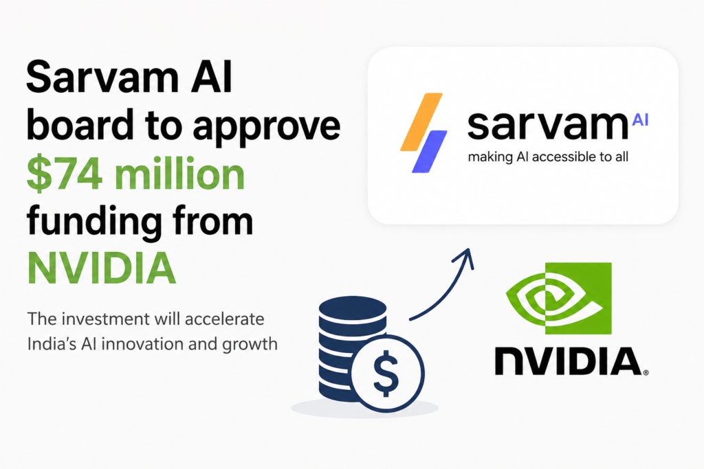 Sarvam AI Board to Approve $74 Million Funding from NVIDIA